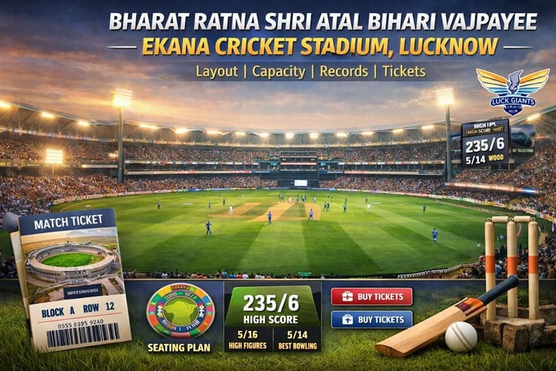 Bharat Ratna Shri Atal Bihari Vajpayee Ekana Cricket Stadium, Lucknow